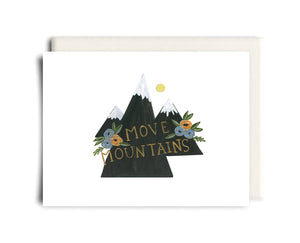 Move Mountains | Encouragement Greeting Card
