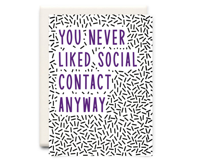 Social Contact | Friendship Greeting Card