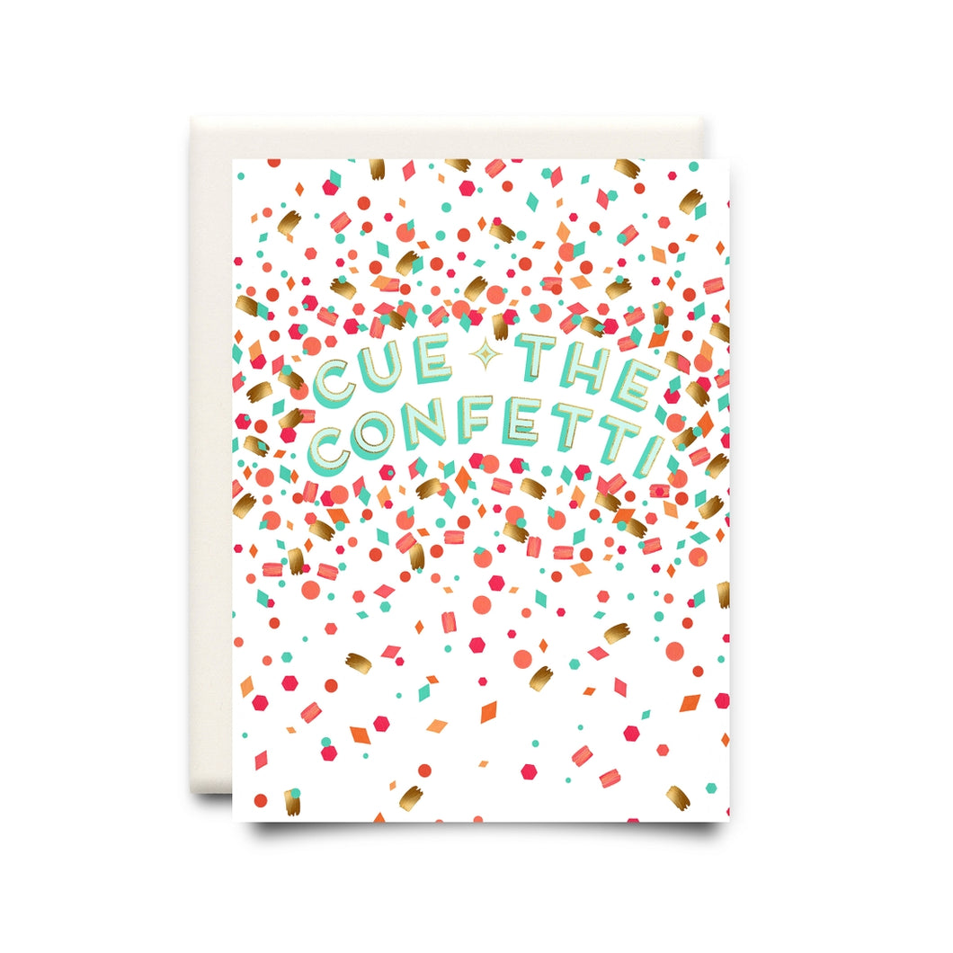 Cue the Confetti | Birthday Greeting Card